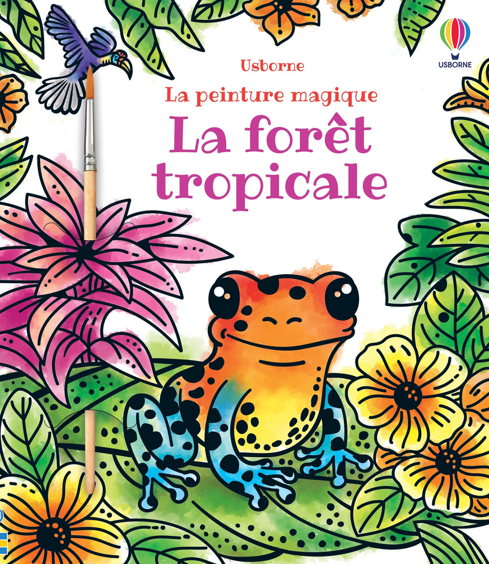 La peinture magique: La forêt tropicale