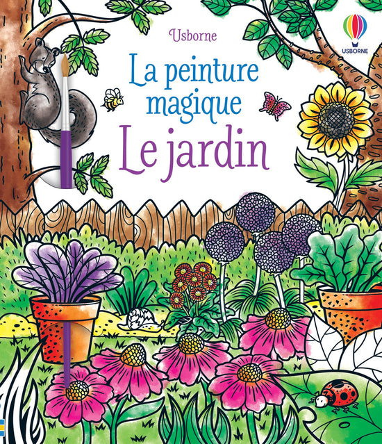 La peinture magique: Le jardin