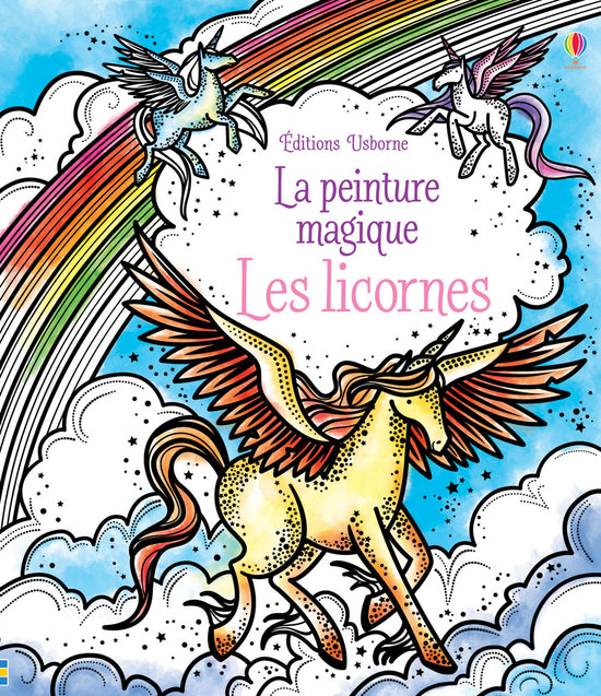 La peinture magique: Les licornes